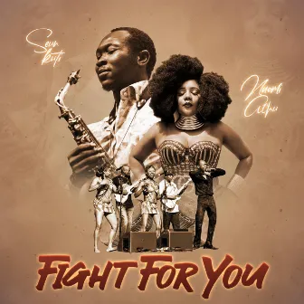 Fight For You by Naomi Achu