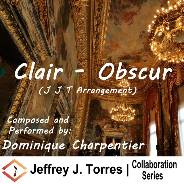 Clair-Obscur (JJT Arrangement)