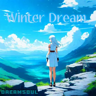 Winter Dream by dreamsoul