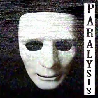 Paralysis by Atømic Plāya