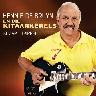 Kitaar Trippel by Hennie De Bruyn