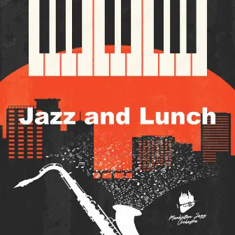 Jazz and Lunch by Unknown Artist