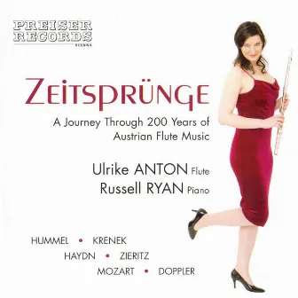 Zeitsprünge - A Journey Through 200 Years of Austrian Flute Musi by Ulrike Anton