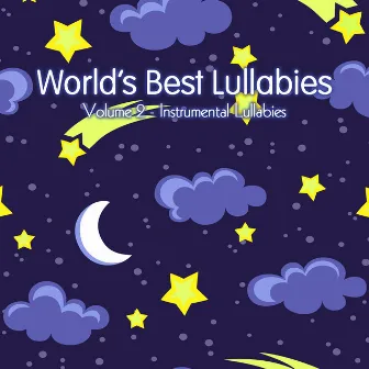 World's Best Lullabies, Vol. 2 (Instrumentals) by Anthony Panacci