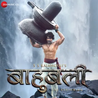 Baahubali - The Beginning (Original Motion Picture Soundtrack) by M. M. Kreem