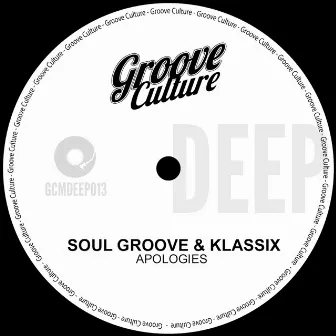 Apologies by Soul Groove