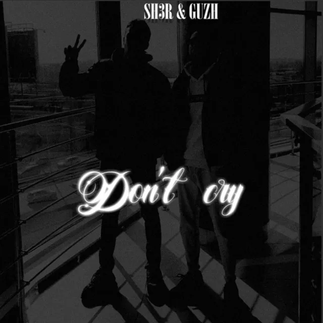 Don't Сry