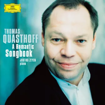 Thomas Quasthoff - A Romantic Songbook by Justus Zeyen