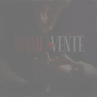 Mami Vente by Jhon Rey