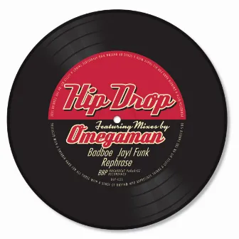 Hip Drop EP by Omegaman