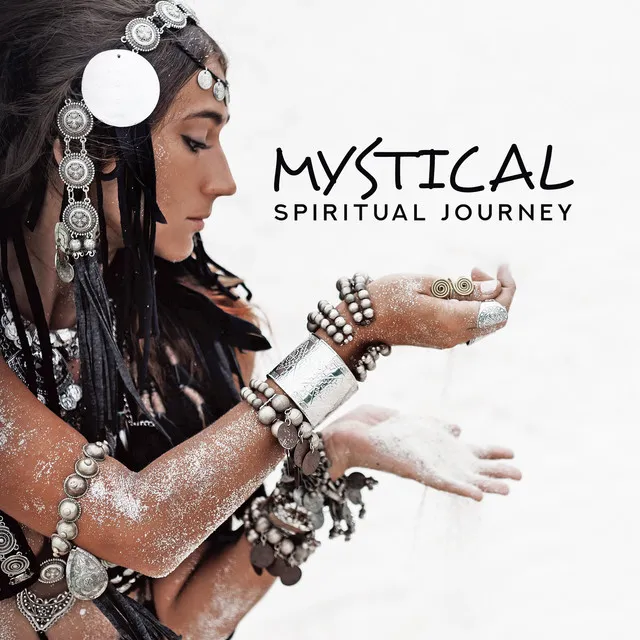 Mystical Spiritual Journey