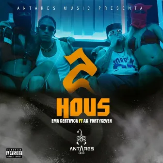 2 HOUS by Antares Music Ma