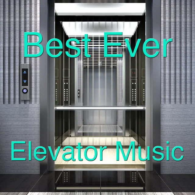 Best Ever Elevator Music