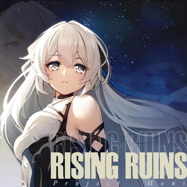 Rising Ruins