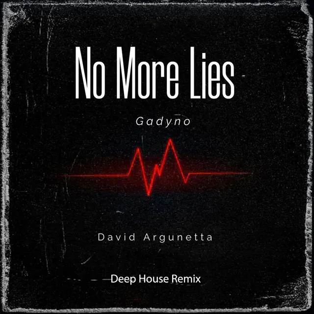 No More Lies - Deep House Remix