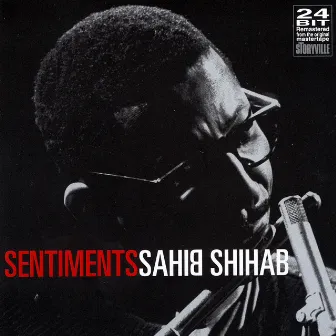 Sentiments by Sahib Shihab