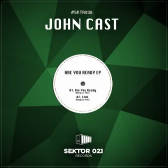 Are You Ready EP by John Cast