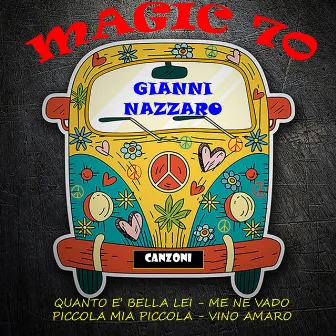 Magic 70: Gianni Nazzaro by Gianni Nazzaro