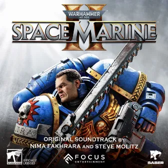 Warhammer 40,000: Space Marine 2 (Original Soundtrack) by Nima Fakhrara