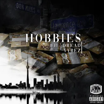 Hobbies by LD Dripaa7