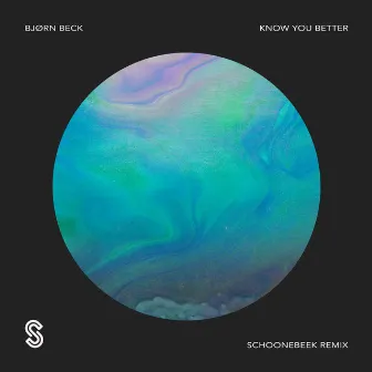 Know You Better (Schoonebeek Remix) by Bjørn Beck