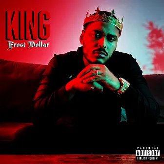 King by Frost Dollar