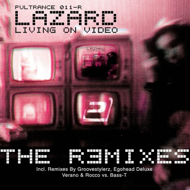 Living on Video (The Remixes) [The Remixes, Pt. 2]