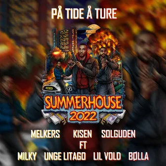 På Tide Å Ture - Summerhouse 2022 by Solguden