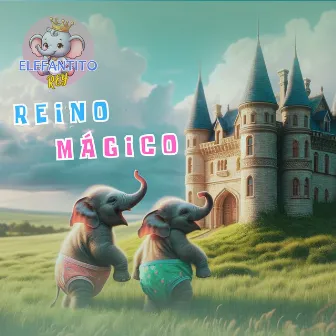 Reino Mágico by Elefantito Rey