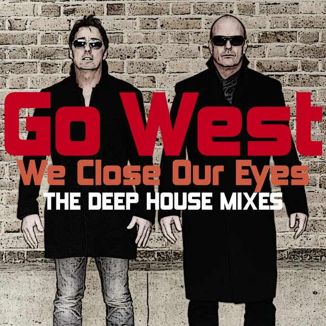 We Close Our Eyes 2015 (Remixes)