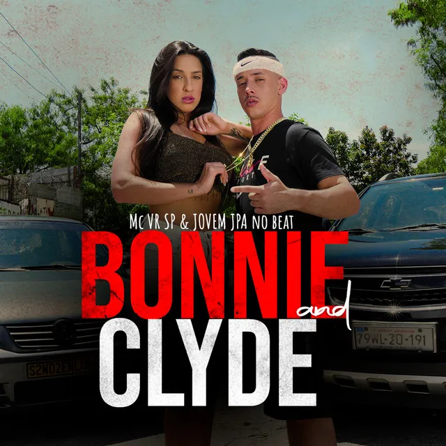 Bonnie and Clyde