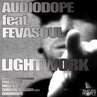 Lightwork Remixes by Audio Dope