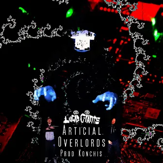 Artificial Overlords by Konchis