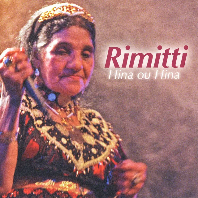 Rimitti, Hina ou Hina