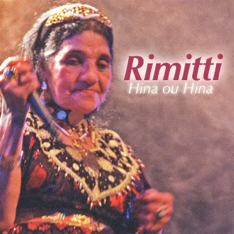 Rimitti, Hina ou Hina by Rimitti