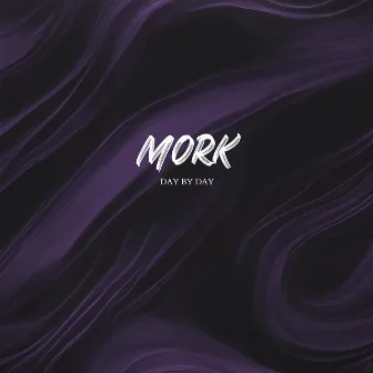 Day By Day by Mork