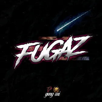 Fugaz by Yung Ari