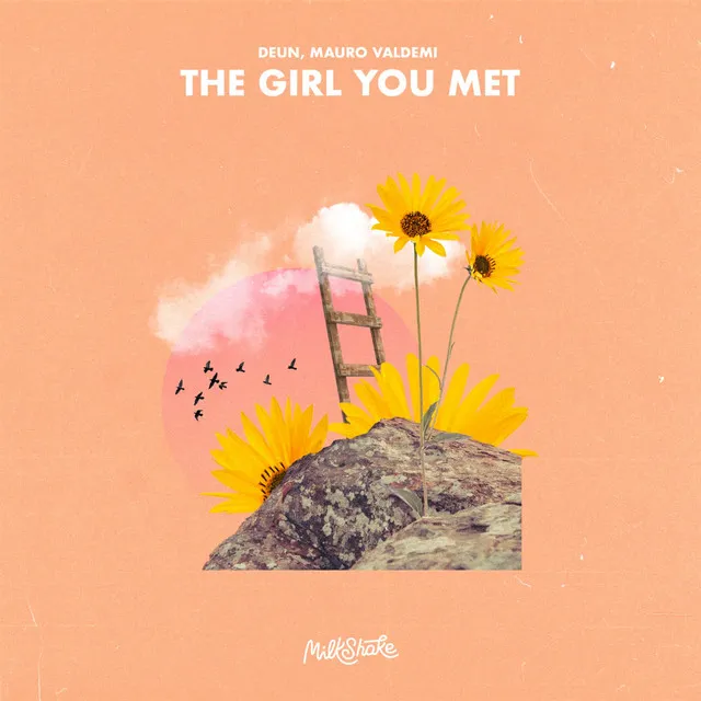 The Girl You Met