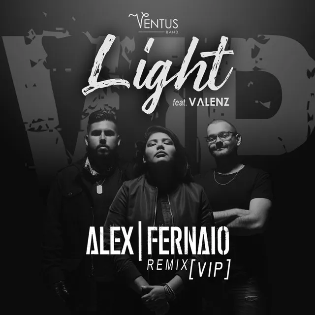 Light VIP - Alex Fernaio Remix