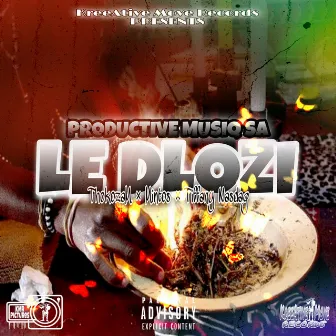 Ledlozi by Productive Musiq Sa