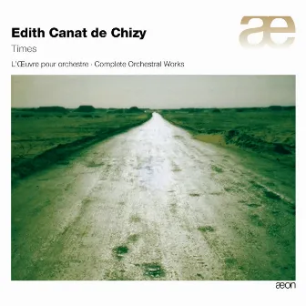 Canat de Chizy: Times by Édith Canat de Chizy