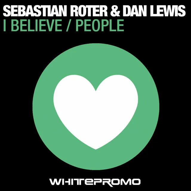 I believe - Roter & Lewis Mix