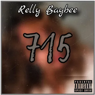 715 by Relly Baybee