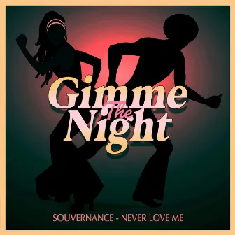 Never Love Me (Club Mix) by Souvernance