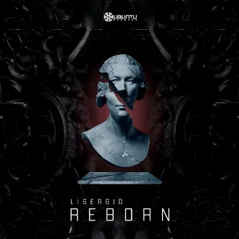 Reborn by Lisergio