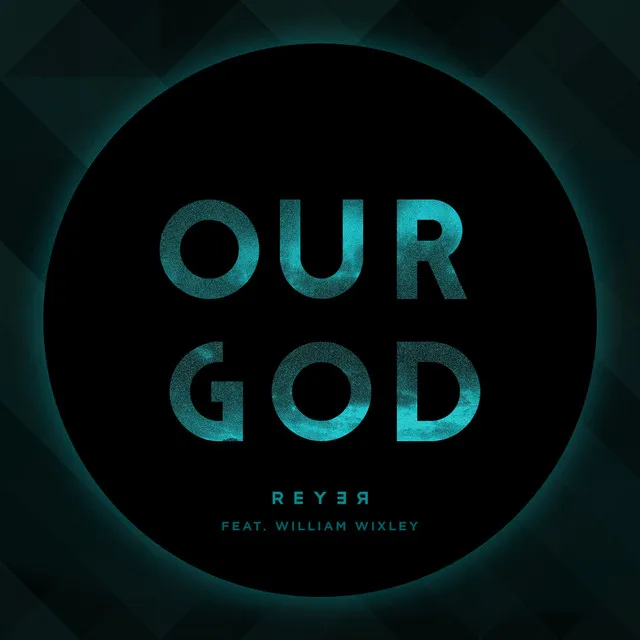 Our God - Instrumental - Reyer Remix