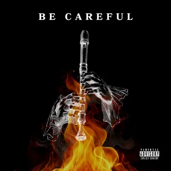 Be Careful by Raydy J