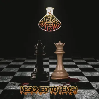 Resigned to Perish by Applied Science