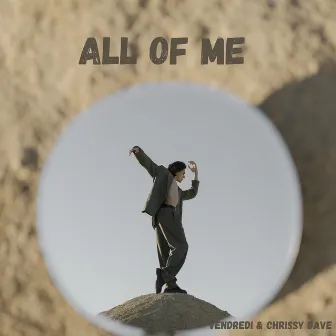 All of Me (Acoustic Covers Versions of Popular Songs) by Chrissy Dave