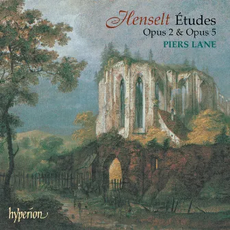 Henselt: Etudes, Op. 2 & 5 by Adolf von Henselt